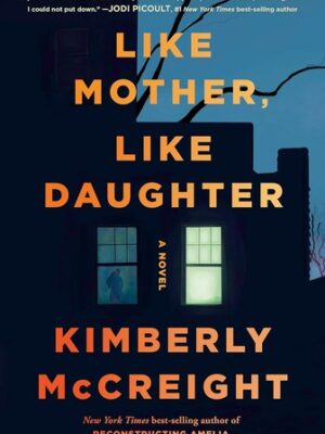 Like Mother, Like Daughter