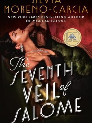 The Seventh Veil of Salome: A GMA Book Club Pick