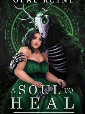 A Soul to Heal: Duskwalker Brides: Book 2