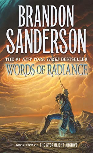 Words of Radiance: Book Two of the Stormlight Archive (Stormlight Archive #2)