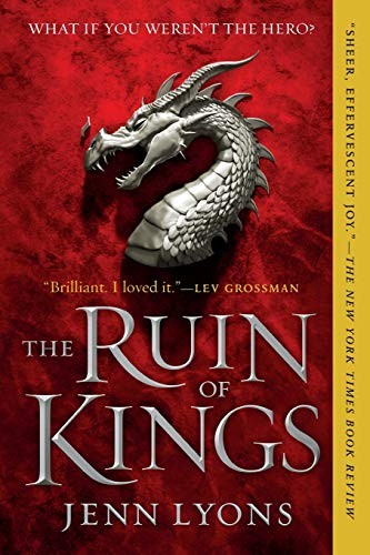 The Ruin of Kings (Chorus of Dragons #1)