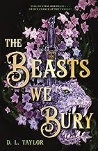 The Beasts We Bury (Broken Citadel #1)