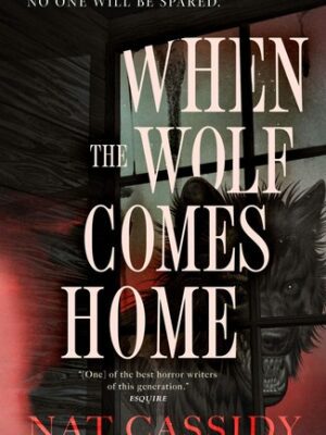 When the Wolf Comes Home