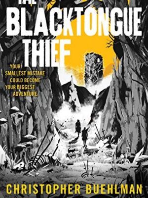 The Blacktongue Thief