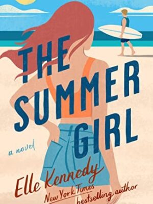 The Summer Girl: An Avalon Bay Novel (Avalon Bay #3)