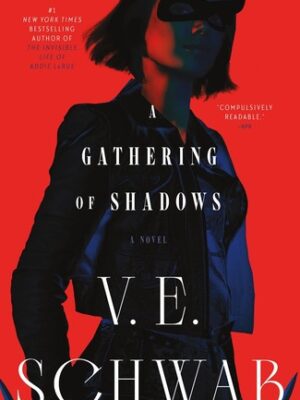 A Gathering of Shadows (Shades of Magic #2)