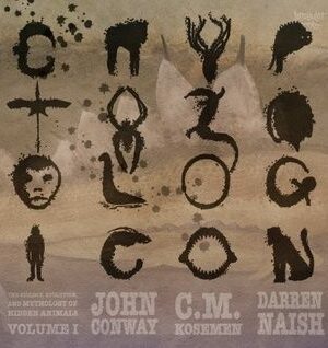 Cryptozoologicon: Volume I