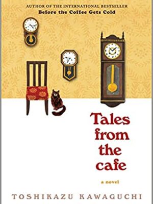 Tales from the Cafe (Original) (Before the Coffee Gets Cold #2)