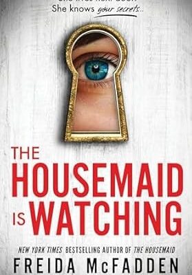 The Housemaid Is Watching (Housemaid)