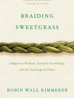 Braiding Sweetgrass