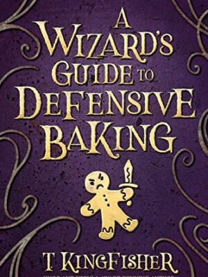 A Wizard's Guide to Defensive Baking