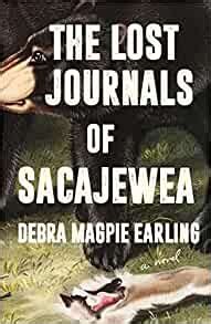 The Lost Journals of Sacajewea