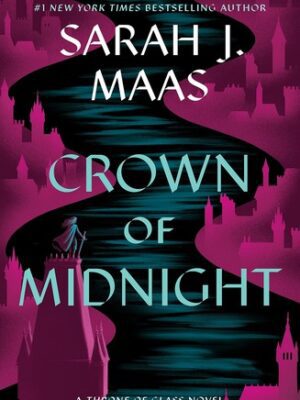 Crown of Midnight (Throne of Glass #2)