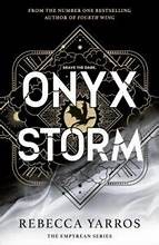 Onyx Storm (Standard Edition) (Empyrean #3)