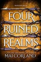 Four Ruined Realms (Deluxe Limited Edition) (Broken Blades #2)