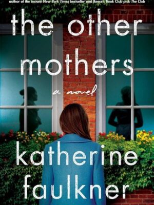 The Other Mothers