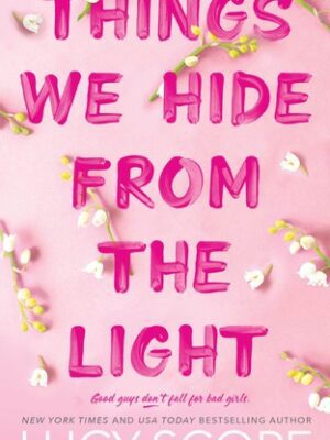 Things We Hide from the Light (Knockemout #2)
