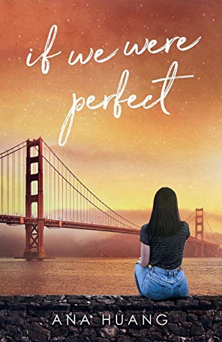If We Were Perfect (If Love #4)