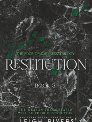 Restitution (The Edge of Darkness: Book 3)