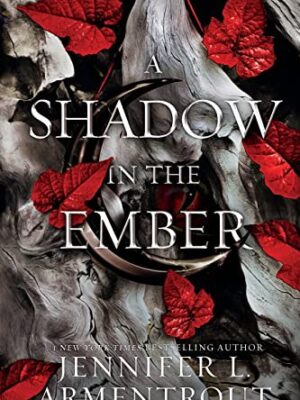 A Shadow in the Ember