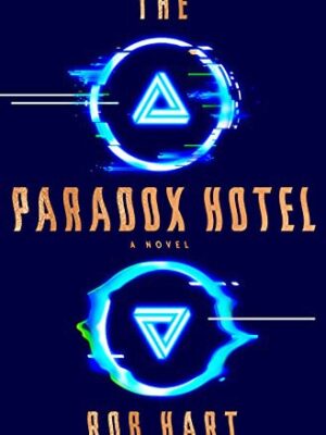 The Paradox Hotel