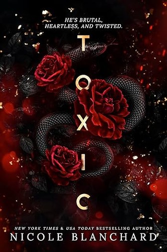 Toxic: A Dark Romance