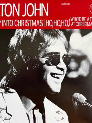 Elton John – Step Into Christmas / Ho, Ho, Ho (Who’d Be A Turkey At Christmas) (2022)