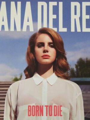 Lana Del Rey – Born To Die