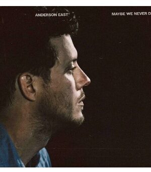 Anderson East - Maybe We Never Die