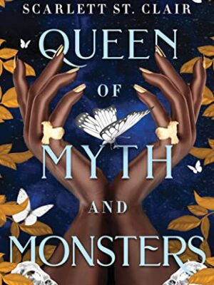 Queen of Myth and Monsters
