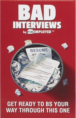 Funemployed Bad Interviews