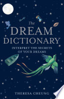 Dream Dictionary by Theresa Cheung