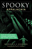 Spooky Appalachia by S. E. Schlosser