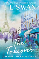 Takeover by T L Swan