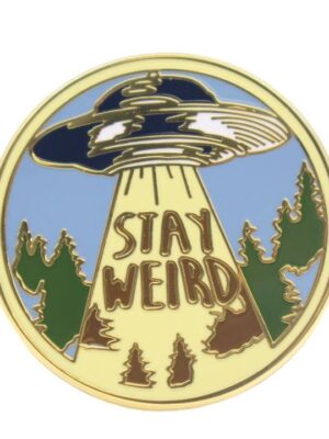 Stay Weird Enamel Pin