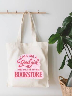 Call Me A Good Girl Canvas Tote Bag