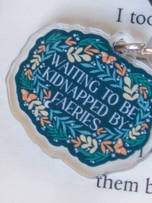 Kidnapped by Faeries Acrylic USB-C Dust Plug Kindle Charm
