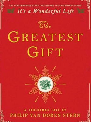 The Greatest Gift: A Christmas Tale